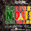 Excusez Nous Les Grands